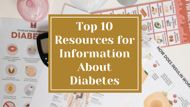 Top 10 Resources for Information About Diabetes