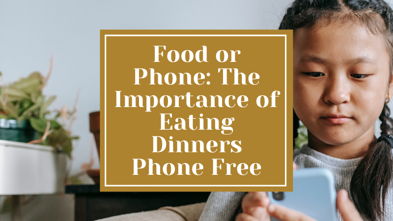 why you shouldn't let your kids have phones at the dinner table