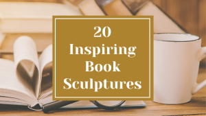 20 Inspiring Book Sculptures