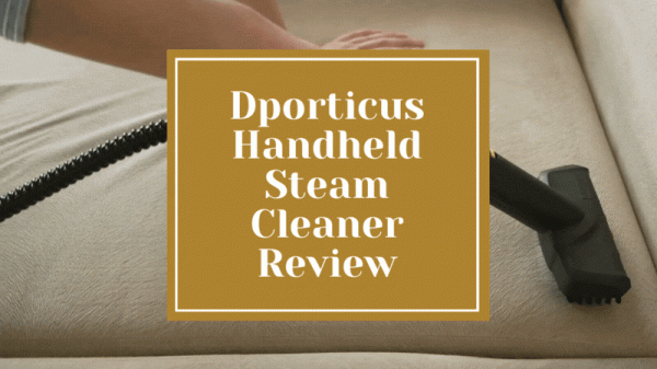 Dporticus Handheld Pressurized Steam Cleaner Review