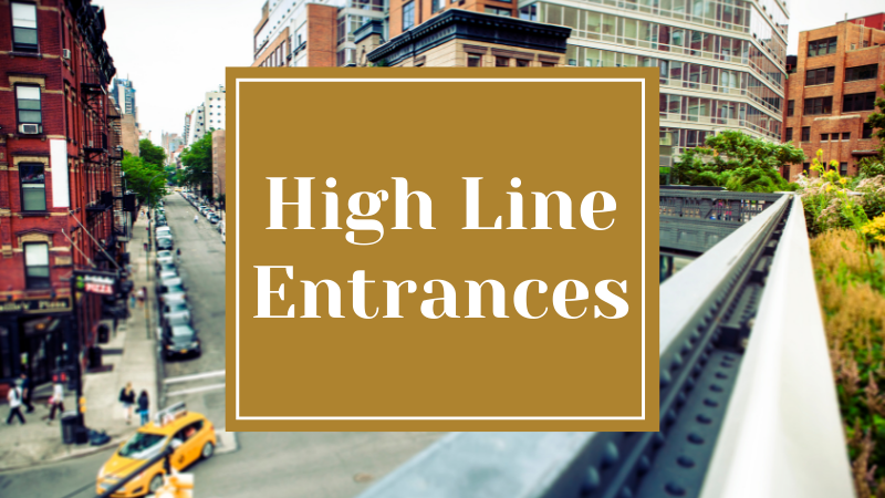 High Line Entrances