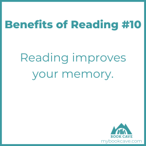 improving your memory is a benefit of reading