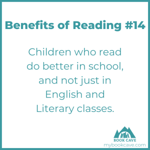 doing better in school is a benefit of reading