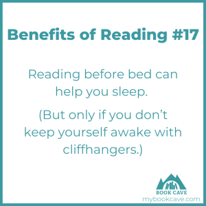 helping you to sleep better is a benefit of reading