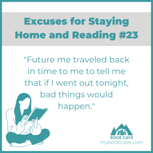 The best excuse for staying home and reading