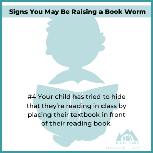 Your kid loves reading if they've been caught trying to read behind their textbooks