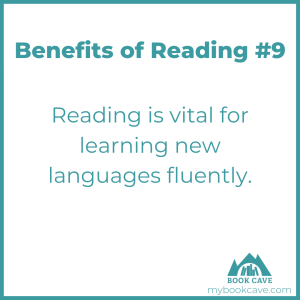 improving foreign language skills is a benefit of reading